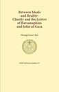 Between Ideals and Reality: Charity and the Letters of Barsanuphius and John of Gaza - Paperback