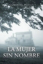 La mujer sin nombre - Paperback