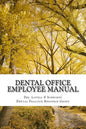 Dental Office Employee Manual: Policies & Procedures - Paperback