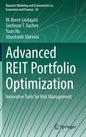 Advanced Reit Portfolio Optimization: Innovative Tools for Risk Management - Hardcover