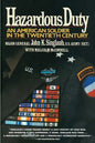 Hazardous Duty: An American Soldier in the Twentieth Century - Paperback