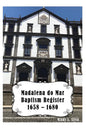 Madalena do Mar Baptisms: 1658-1680 - Paperback