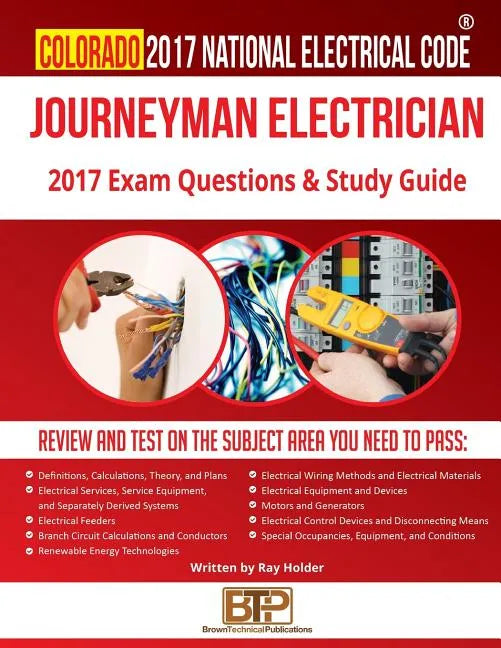Colorado 2017 Journeyman Electrician Study Guide - Paperback