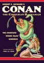 Robert E. Howard's Conan the Cimmerian Barbarian: The Complete Weird Tales Omnibus - Paperback