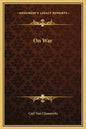 On War - Hardcover