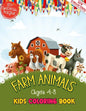 Farm Animals Kids Coloring Book Ages 4 to 8: 50 + Adorable Farm Animals (Cows, Rabbit, Duck, Pig, Goat, Chicken, Horse And Llamas) Illustrations For K - Paperback