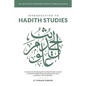Introduction to Ḥadīth Studies: A concise text introducing the foundational topics covered in the field of Ḥadīth Studies includ - Paperback
