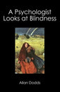 A Psychologist Looks at Blindness - Paperback