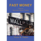 Fast Money: 7 Days to Successful Options Trading - Paperback