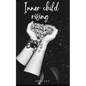 Inner child rising - Paperback