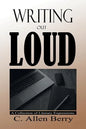 Writing Out Loud: A Collection of Literary Expressions - Paperback