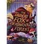 The Undead Fox of Deadwood Forest - Hardcover
