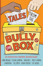 Tales from the Bully Box - Paperback