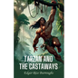 Tarzan and the Castaway - Paperback