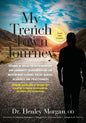 My Trench Town Journey: Lessons in Social Entrepreneurship and Community Transformation for Development Leaders, Policy Makers, Academics and - Paperback