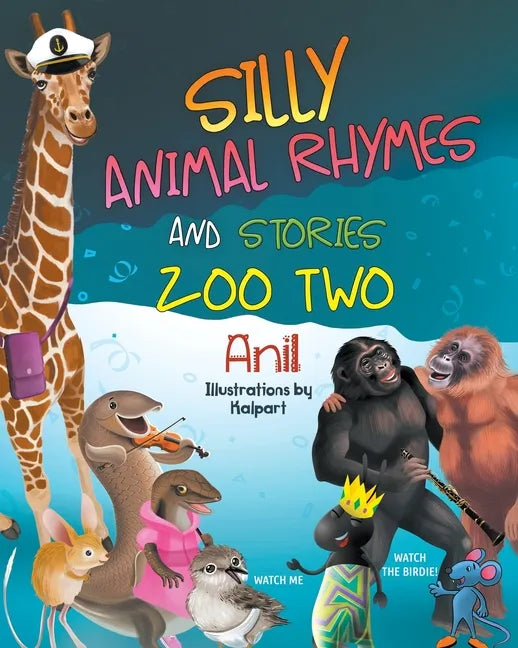 Silly Animal Rhymes and Stories: Zoo Two - Paperback