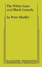 The White Liars and Black Comedy - Paperback