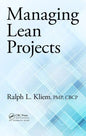 Managing Lean Projects - Hardcover