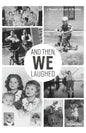 And Then, We Laughed - Paperback