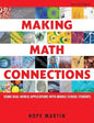 Making Math Connections: Using Real-World Applications With Middle School Students - Paperback