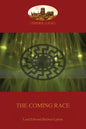 The Coming Race: New revised edition (Aziloth Books) - Paperback