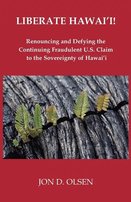 Liberate Hawai'i! - Paperback