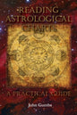 Reading Astrological Charts - A Practical Guide - Paperback