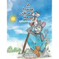 A Mouse without A House: The Story of Munchee the Mouse - Hardcover