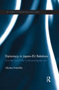 Diplomacy in Japan-Eu Relations: From the Cold War to the Post-Bipolar Era - Paperback