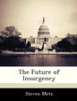 The Future of Insurgency - Paperback