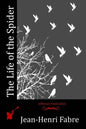 The Life of the Spider - Paperback