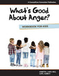 What's Good About Anger? Workbook for Kids - Paperback