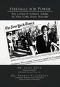 Struggle for Power the Longest School Strike: In New York State History - Hardcover