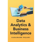 Data Analytics & Business Intelligence - Paperback