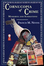 Cornucopia of Crime: Memories and Summations - Paperback