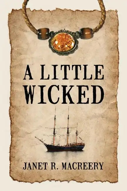 A Little Wicked - Paperback