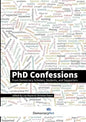 PhD Confessions: From Democracy Scholars, Students, and Supporters - Paperback