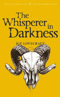 The Whisperer in Darkness: Collected Stories Volume One - Paperback