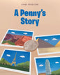 A Penny's Story - Paperback