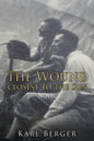 The Wound closest to the Sun Novel - Paperback