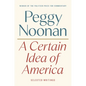 A Certain Idea of America: Selected Writings - Hardcover