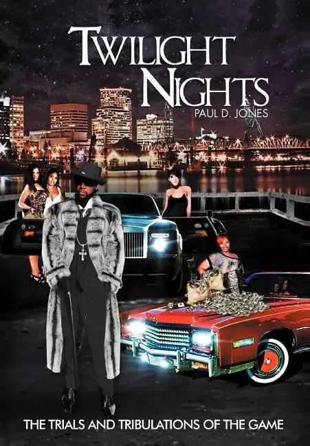 Twilight Nights: The Trials and Tribulations of the Game - Hardcover