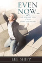 Even Now ... - Paperback