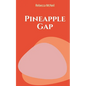 Pineapple Gap - Paperback