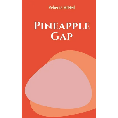 Pineapple Gap - Paperback