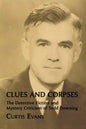 Clues and Corpses: The Detective Fiction and Mystery Criticism of Todd Downing - Paperback