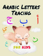 Arabic Letters Tracing For Kids: Arabic Alphabet activity workbook for kids ages 3-5 / Alif Baa Taa Tracing, Drawing, Writing and coloring Cute Arabic - Paperback