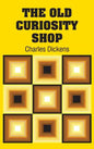 The Old Curiosity Shop - Hardcover