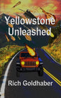 Yellowstone Unleashed - Paperback