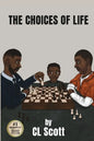 The Choices Of Life - Paperback